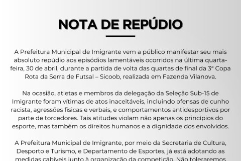Prefeitura de Imigrante emite nota de repúdio por possíveis atos racistas contra equipe sub-15 em jogo disputado em Fazenda Vilanova